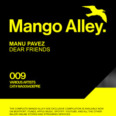 Dear Friends [Mango Alley]