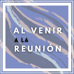 Al venir a la reunión.mp3