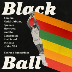Black Ball by Theresa Runstedtler Read by Xenia Willacey - Audiobook Excerpt