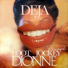 DEJA (Loot Jockey Rework)  Hypeddit Soul Charts #1 ! Free DL for a Better Version