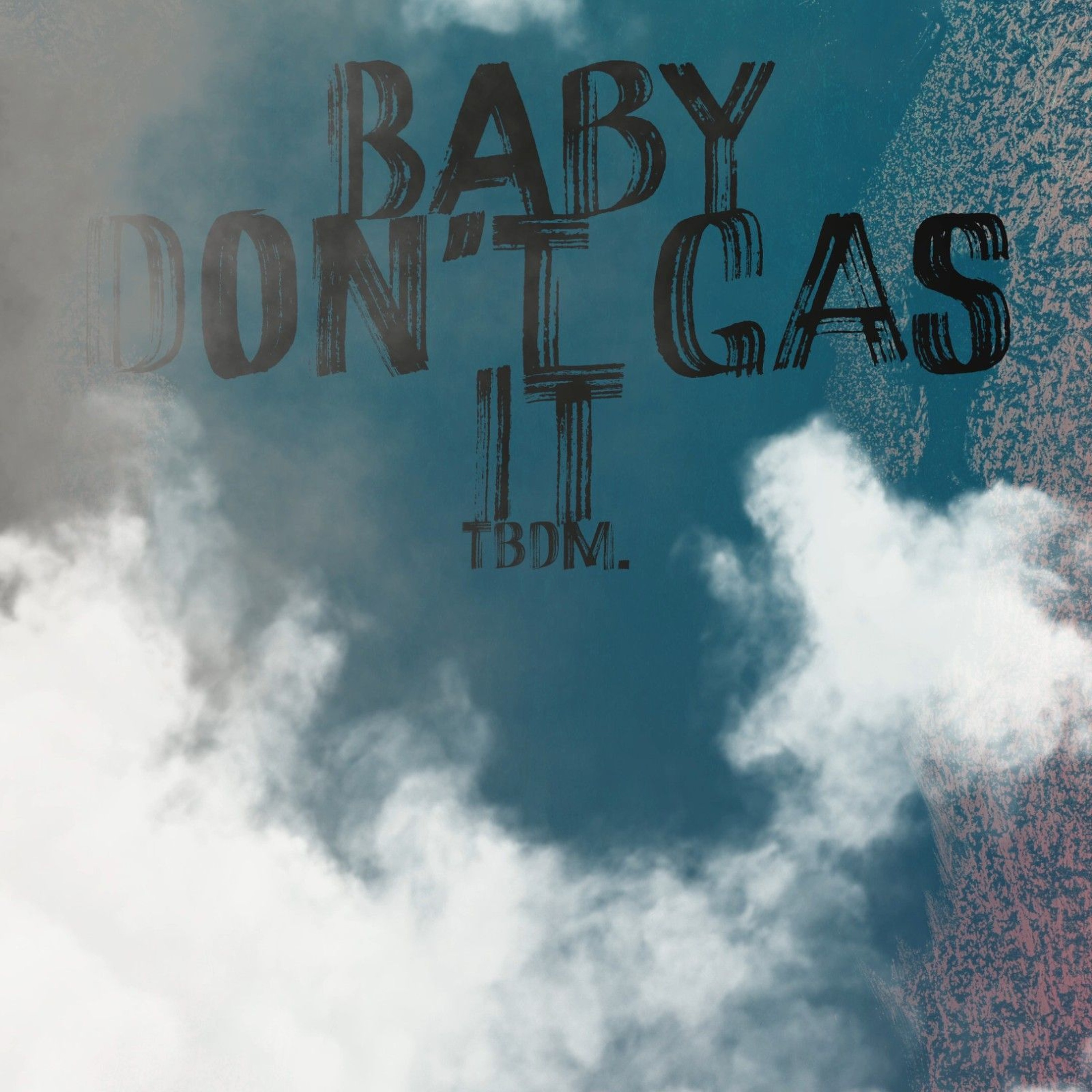 Baby Don't Gas it episode artwork