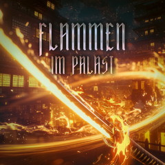 Flammen im Palast