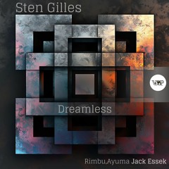 𝐏𝐑𝐄𝐌𝐈𝐄𝐑𝐄: Sten Gilles - Dreamless [Camel VIP Records]