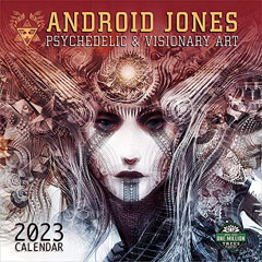 View EBOOK 📝 Android Jones 2023 Wall Calendar: Psychedelic & Visionary Art | 12" x 2