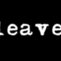 Leave