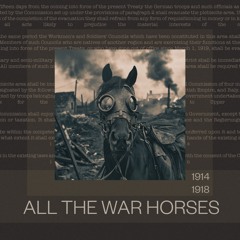 All The War Horses