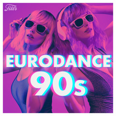 Eurodance 90s 💥 Party Songs