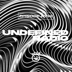 Undefined Radio #032 by hape. | Bicep, Diplo, Zhu, Bob Moses, Ben Hemsley, Cornelius SA
