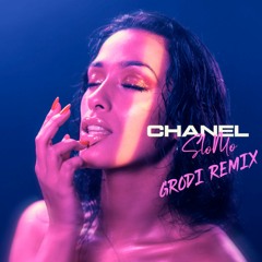 Chanel - Slomo (GRODI Remix)