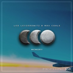 Leo Leyzerowitz & Max Cohle - Memory