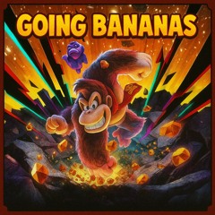 Going Bananas - Donkey Kong [Bonus Track]