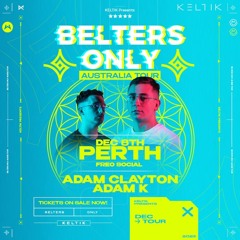 Belters Only 08/12 - Support Set @ Freo Social / Perth, Australia