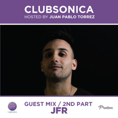 Clubsonica Radio 044 - Juan Pablo Torrez & guest JFR