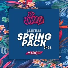 Jamituh Spring Pack 2k22