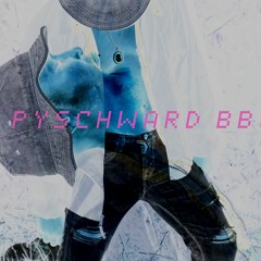 Pyschward BB (prod. by Infantinati x Gold midas)