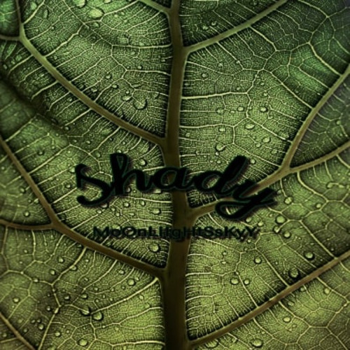 Shady