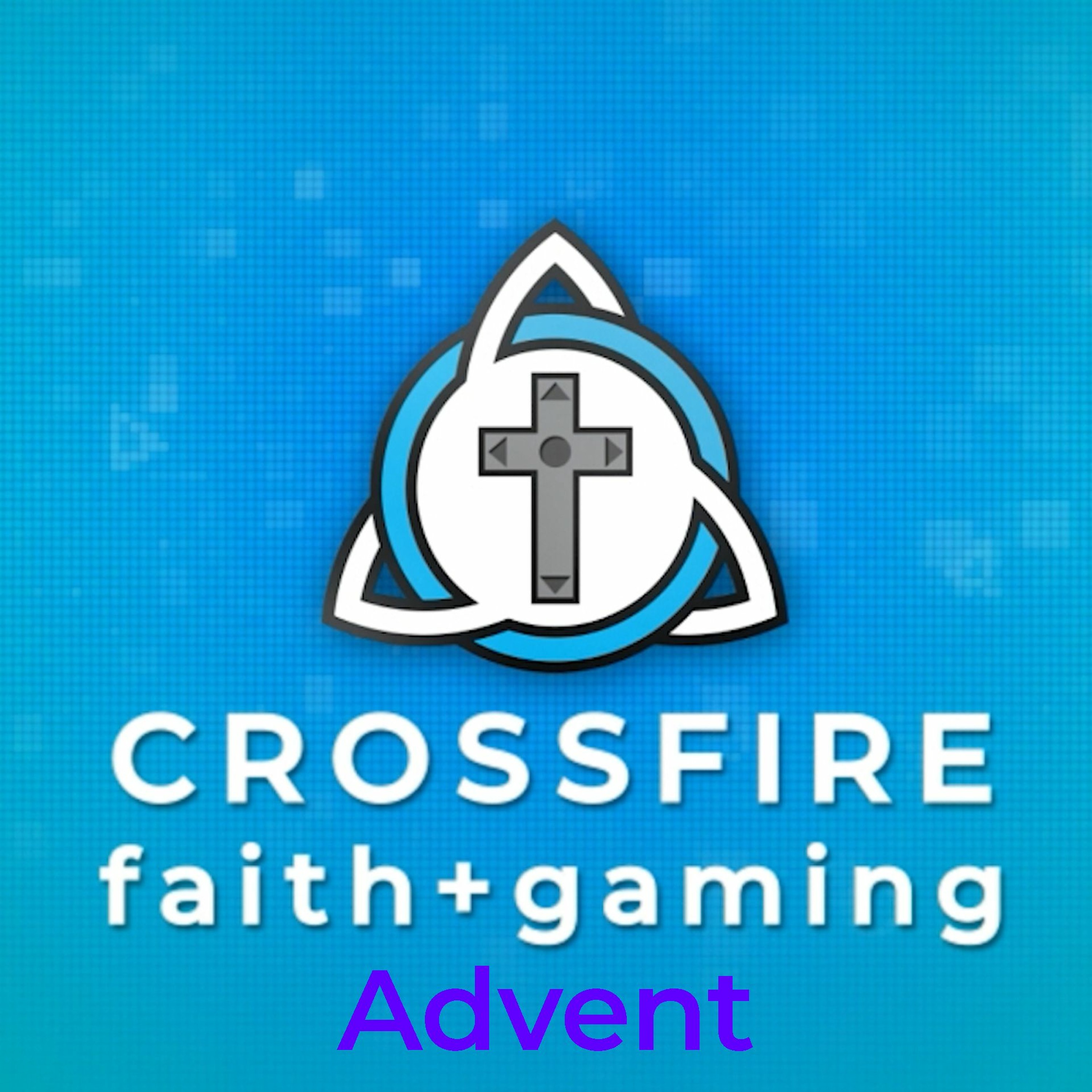 CrossFire: faith + gaming podcast