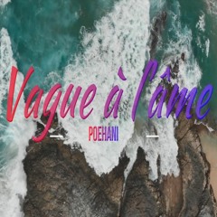 Vague à l'âme