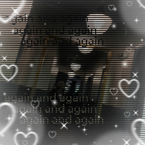 again and again