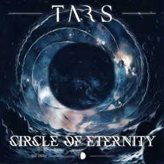 TARS - Circle Of Eternity (FREE DL)