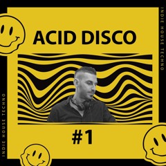 Acid Disco #1