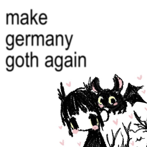 make germany goth again