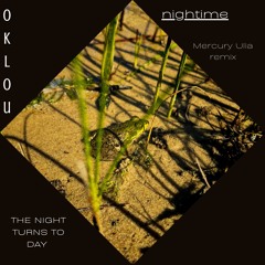 Oklou - nightime (Mercury Ulia Remix)