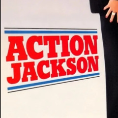 Action Jackson ft. StayFeral