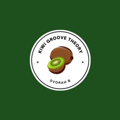 Dvorah B - Kiwi Groove Theory