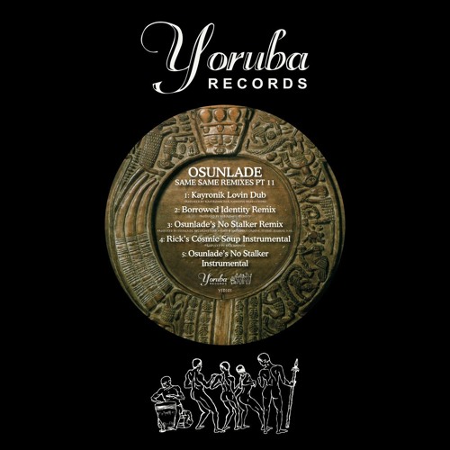Osunlade - Same Same (Borrowed Identity Remix)