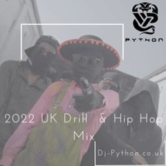 Dj Python - 2022 UK Drill & Hip Hop