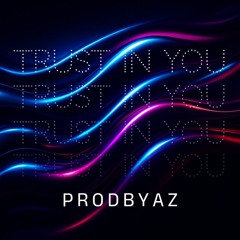 Trust In You