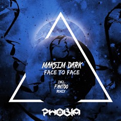 Maksim Dark - Face To Face (Original Mix)