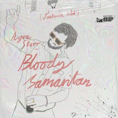 Arya Starr - Bloody Samaritan (Jankovich Edit)