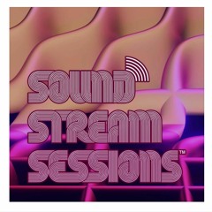 Sound Stream Sessions #140