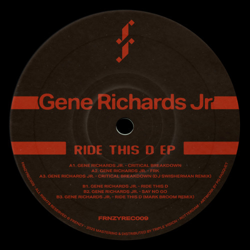 Premiere: Gene Richards Jr — Ride This D [FRNZYREC009]
