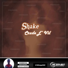 Crude E' Vil  - Shake - Raw