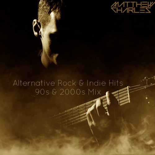 Alternative Rock & Indie 90s & 2000s Mix