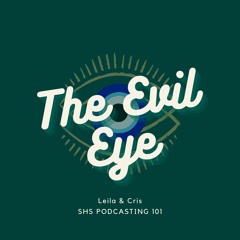 S2: The Evil Eye - Leila