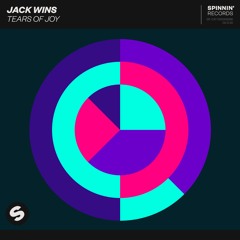 Jack Wins - Tears Of Joy [OUT NOW]