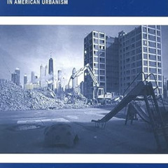 READ PDF 📂 The Neoliberal City: Governance, Ideology, and Development in American Ur
