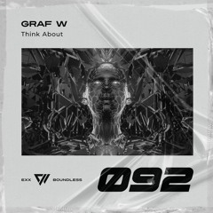 Graf W - Think About [Preview]