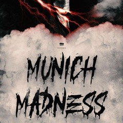 Munich Madness / 23.09.23