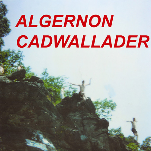 Algernon Cadwallader Complete