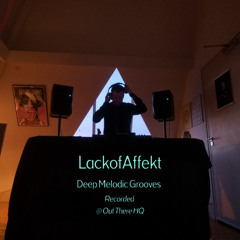LackOfAffekt @ Out There HQ - Nov 2025 - Deep, Melodic, Progressive.