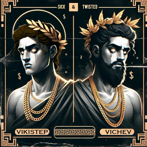 Sick & Twisted [ Prod. By Vikistep & Vichev ]