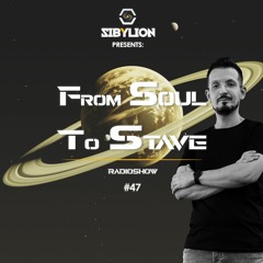 From Soul To Stave #47 - Radioshow