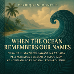 10. V.I. - When The Ocean Remembers Our Names