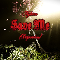 Nyksian - Save Me (Desperation)