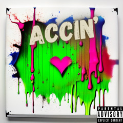 ACCIN'